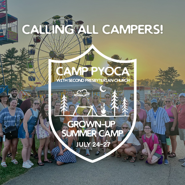 Grown Up Summer Camp

July 24-27 | Pyoca Camp & Retreat Center
Experience a long weekend retreat for adults 21+ that combines classic camp activities like waterfront, high ropes, music, and arts & crafts with meaningful elements such as worship, family groups, and a keynote speaker.

Register
